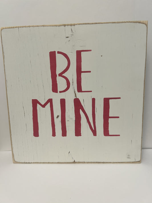 Rustic Be Mine Valentine Shelf Sitter